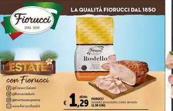 Deco Maxistore Rostello prosciutto cotto arrosto fiorucci offerta