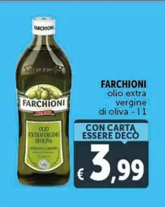 Deco Maxistore Olio extra vergine di oliva farchioni offerta