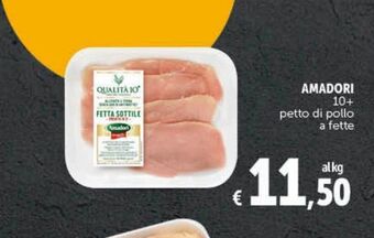 Deco Superstore Amadori 10 + petto di pollo a fette offerta