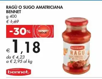 Bennet Ragù o sugo amatriciana bennet offerta
