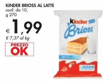 Bennet Kinder brioss al latte offerta