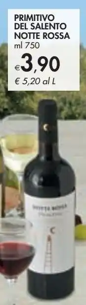 Bennet Primitivo del salento notte rossa offerta