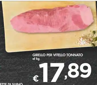 Bennet Girello per vitello tonnato offerta