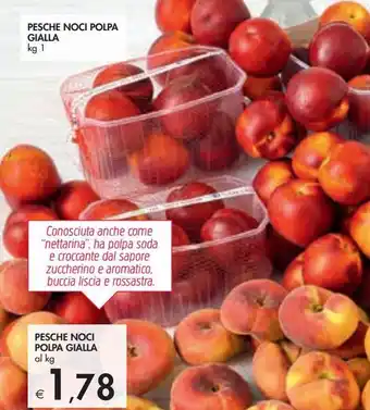 Bennet Pesche nocia polpa gialla offerta