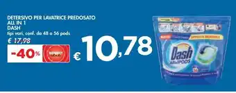Bennet Detersivo per lavatrice predosato dash offerta