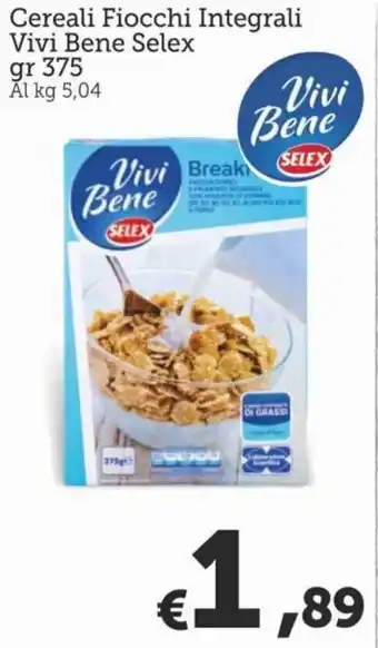 Selex Vivi Bene Cereali Fiocchi Integrali 375 gr