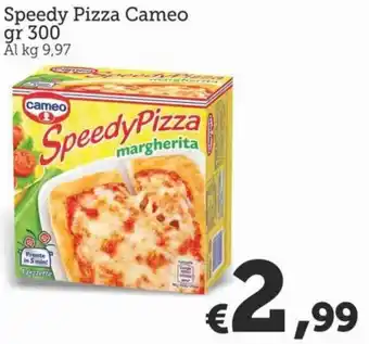 MAX Supermercati Cameo Speedy Pizza 300 gr offerta