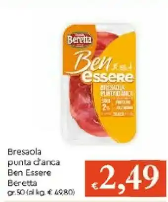 Galassia Beretta Bresaola Punta D'anca Ben Essere offerta