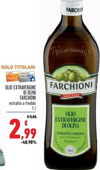 Conad Farchioni Olio Extravergine Di Oliva Estratto A Freddo 1000 G(ml) offerta