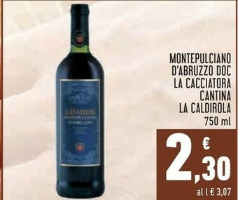 Conad Caldirola Montepulciano d'Abruzzo offerta