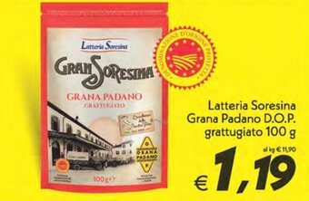 Iper Super Conveniente Latteria Soresina Grana Padano D.O.P. grattugiato 100 g offerta