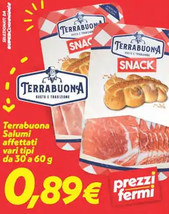 Iper Super Conveniente Terrabuona Salumi affettati vari tipi da 30 a 60 g offerta