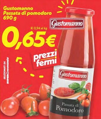 Iper Super Conveniente Gustomanno Passata di Pomodoro 690 g offerta