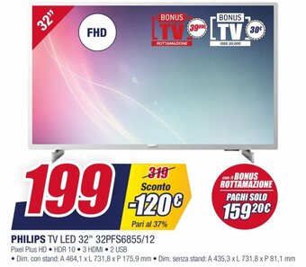 Trony Philips TV Led 32" 32PFS6855/12 offerta