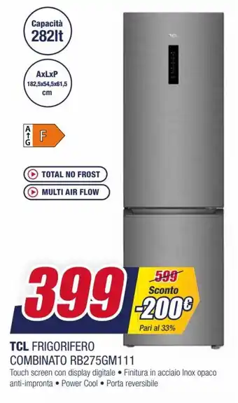 Trony TCL Frigorifero Combinato RB275GM111 offerta