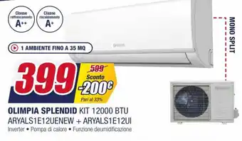Trony Olimpia Splendid Kit 1200 BTU ARYALS1E12UENEW + ARYALS1E12UI offerta