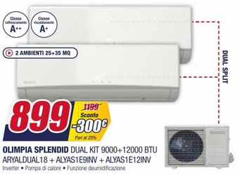 Trony Olimpia Splendid Dual Kit 9000+12000 BTU Aryaldual18 + Alyas1E9INV + Alyas1E12INV offerta
