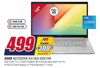 Trony Asus Notebook K413EA-EB375W offerta