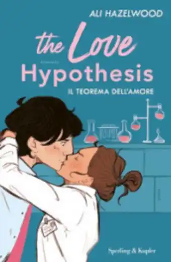 Mondadori The love hypothesis. il teorema dell'amore offerta