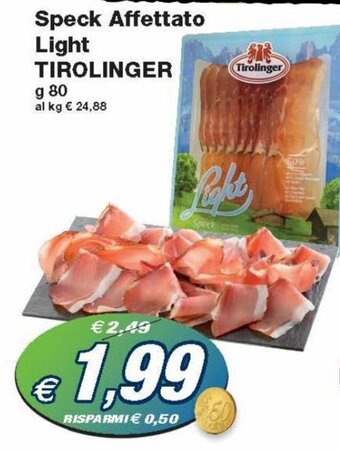 Prix Quality Tirolinger Speck Affettato Light 80 g offerta