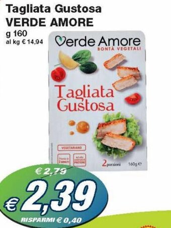 Prix Quality Verde Amore Tagliata Gustosa 160 g offerta