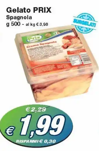 Prix Quality Prix Gelato Spagnola 500 g offerta