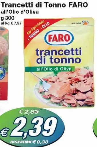 Prix Quality Faro Trancetti di Tonno all'Olio d'Oliva 300 g offerta
