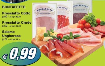 Prix Quality Bontàfette Prosciutto Cotto 80 g/Prosciutto Crudo 50 g/Salame Ungherese 70 g offerta