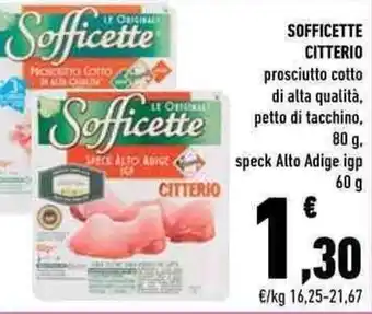 Conad Sofficette Citterio prosciutto cotto di alta qualità, petto di tacchino, 80 g, speck Alto Adige igp 60 g offerta