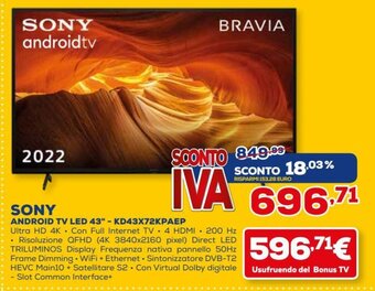 Euronics Sony Android Tv Led 43" - KD43X72KPAEP offerta