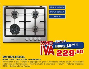 Euronics Whirlpool Piano Cottura A Gas - GMR6422X offerta