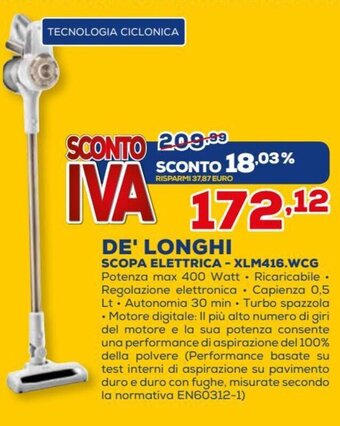 Euronics De'Longhi Scopa Elettrica - XLM416.WCG offerta