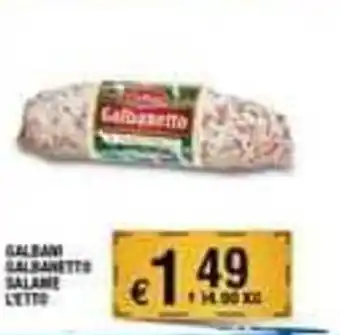 Iper Sigma Galbani Galbanetto Salame l'etto offerta