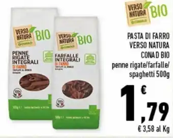 Conad Superstore Conad Bio Verso Natura Pasta di Farro 500g offerta
