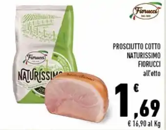 Conad Superstore Fiorucci Prosciutto cotto naturissimo offerta