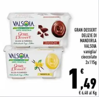 Conad Superstore Valsoia Gran Dessert Delizie di Mandorla vaniglia/cioccolato 2x115g offerta