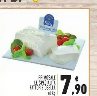 Conad Osella Fattorie Primosale Le Specialita offerta