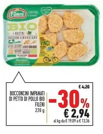 Conad Superstore Fileni Bocconcini Di Pollo Bio 220 G(ml) offerta