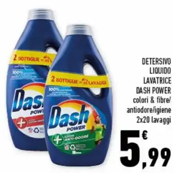 Conad Superstore Dash Power Detersivo Liquido Lavatrice 2x20 lavaggi offerta