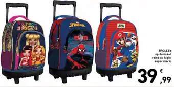 Trolley Spiderman/rainbow high/super mario