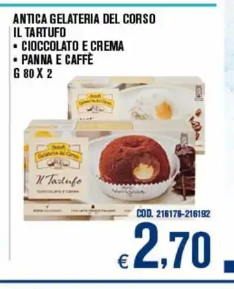 Adhoc Antica gelateria del corso il tartufo * cioccolto e crema * panna e caffe g 80 x 2 offerta