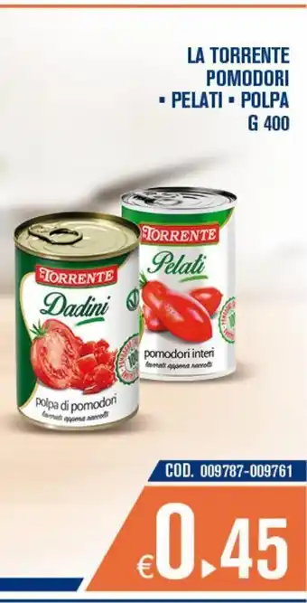 Adhoc La torrente pomodori pelati * polpa g 400 offerta