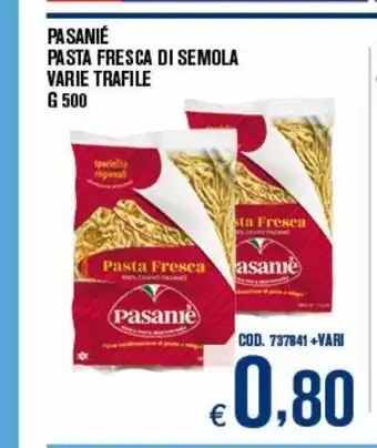 Adhoc Pasanie pasta fresca di semola vari trafile g 500 offerta