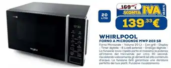 Euronics Whirlpool Forno a Microonde MWP 203 SB offerta