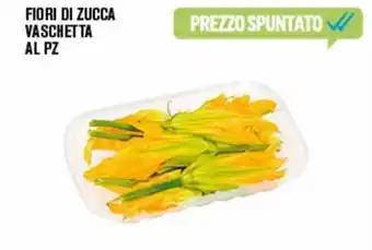 Fiori di Zucca Vaschetta