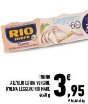 Conad Rio Mare Tonno All'olio extra vergine d'oliva leggero 4x60 g offerta