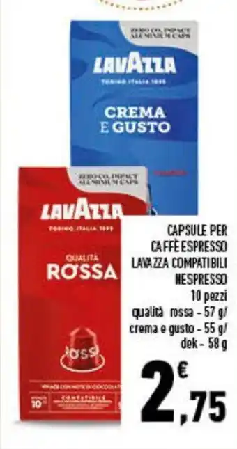 Conad Lavazza Capsule per Caffè espresso compatabili nespresso 10 pezzi qualità rosa - 57 g/crema e gusto - 55 g/dek - 50 g offerta