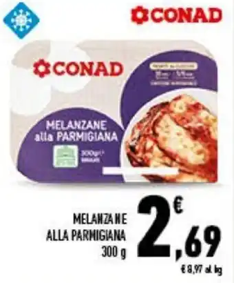 Conad Melanzane Alla Parmigiana 300 g offerta