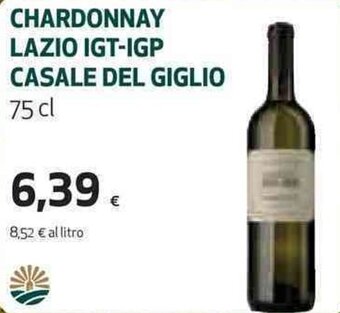 Coop Chardonnay Lazio Igt-Igp Casale del Giglio 75 cl offerta