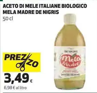 Coop Mela Madre de Nigris Aceto di Mele Italiane Biologico 50 cl offerta